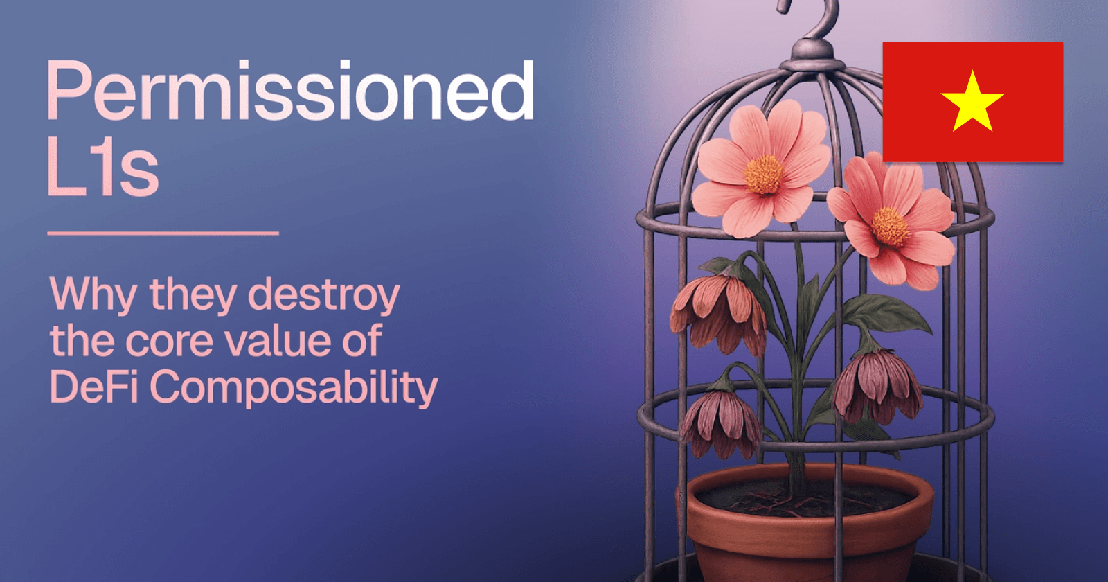 Vì Sao Các L1 Có Cấp Phép Phá Huỷ Giá Trị Cốt Lõi Của Khả Năng Kết Hợp Trong DeFi